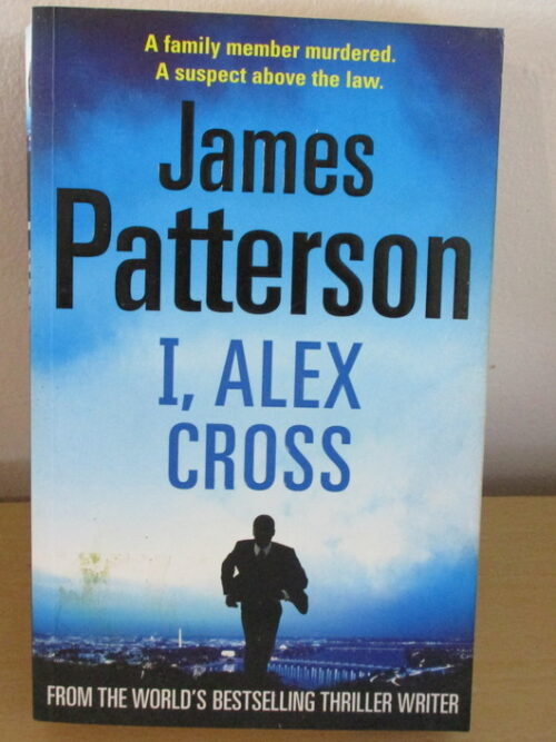 I, Alex Cross – James Patterson secondhand book