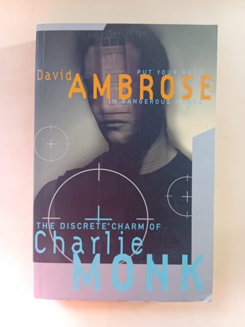 The Discrete Charm Of Charlie Monk – David Ambrose secondhand book