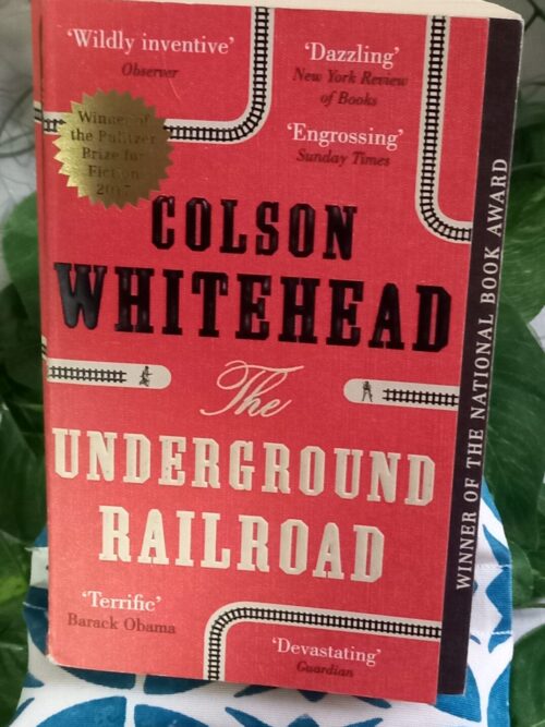 The Underground Railroad – Colson Whitehead secondhand book