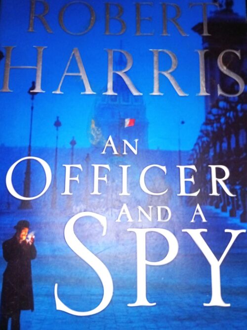 An Officer And A Spy – Robert Harris secondhand book