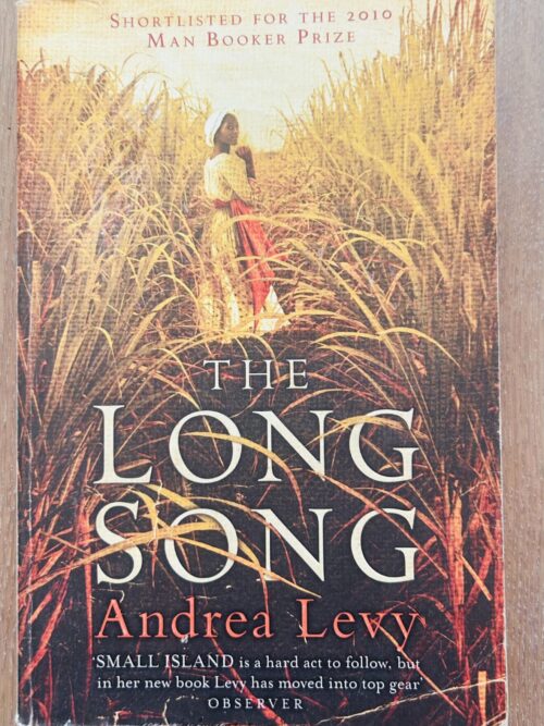 The Long Song – Andrea Levy secondhand book