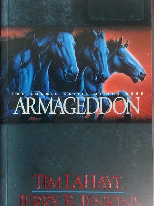 Armageddon: The Cosmic Battle Of The Ages – Tim LaHaye, Jerry Jenkins secondhand book