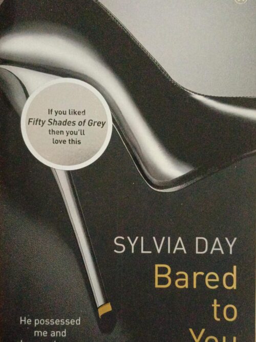 Bared To You – Sylvia Day secondhand book