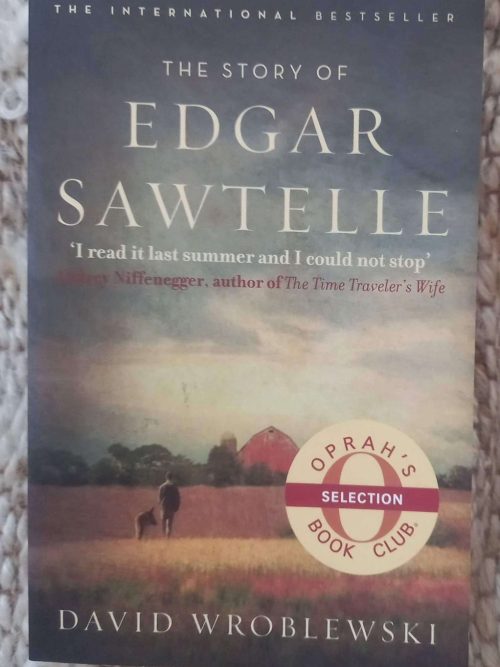 The Story Of Edgar Sawtelle — David Wroblewski secondhand book