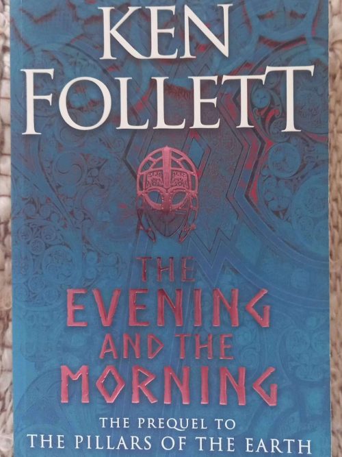The Evening And The Morning — Ken Follett secondhand book