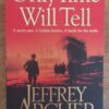 qrf Only Time Will Tell – Jeffrey Archer secondhand book
