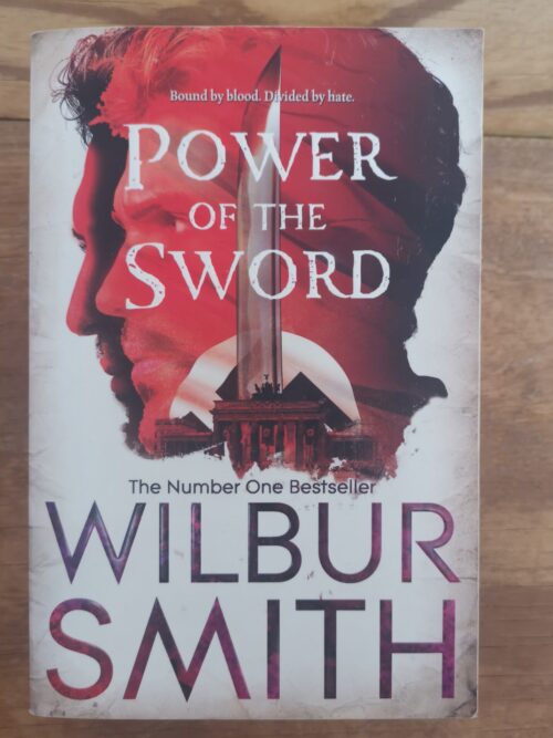 Power Of The Sword – Wilbur Smith secondhand book