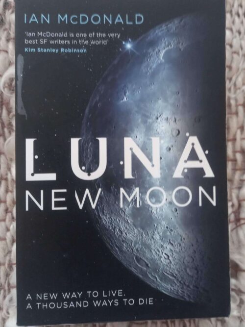 Luna: New Moon — Ian McDonald secondhand book