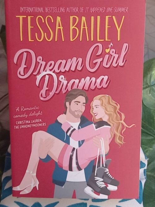 Dream Girl Drama – Tessa Bailey secondhand book