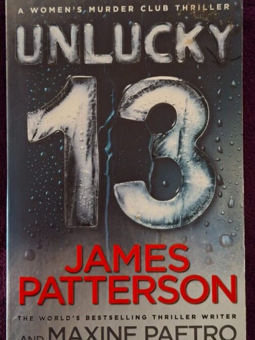 Unlucky 13 – James Patterson, Maxine Paetro secondhand book