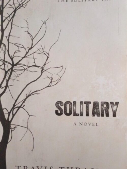 cropped-Solitary-_-Travis-Thrasher.jpeg Solitary Tales Series (4 Books) – Travis Thrasher secondhand book