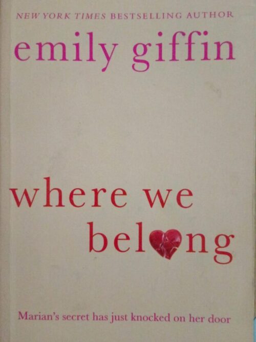 Where We Belong – Emily Griffin secondhand book