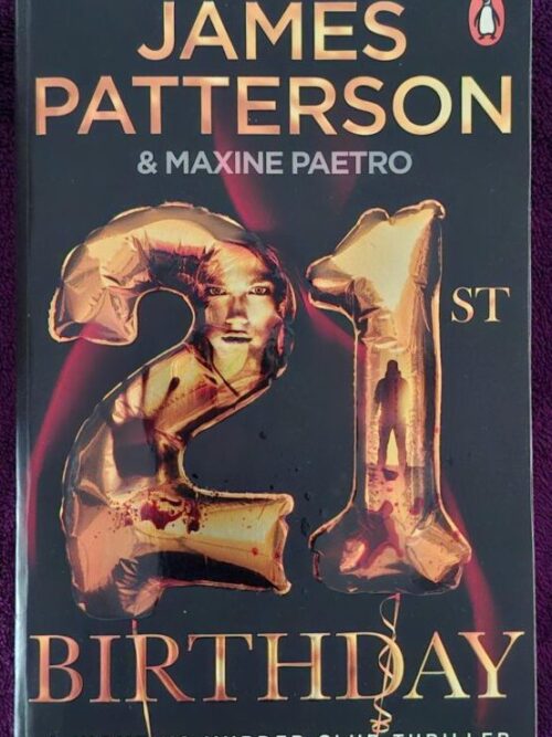 21st Birthday – James Patterson and Maxine Paetro secondhand book