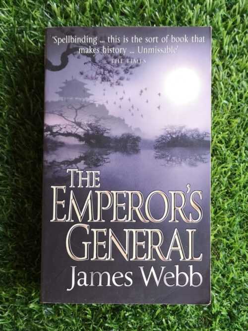 The Emperor’s General – James Webb secondhand book